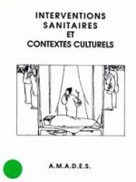 Interventions sanitaires et contextes culturels